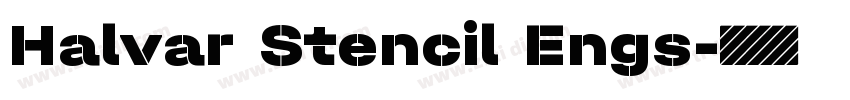 Halvar Stencil Engs字体转换